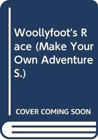 Woollyfoot's Race (Make Your Own Adventure S)