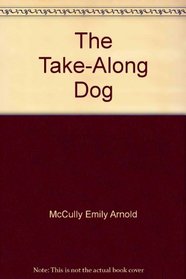 The take-along dog