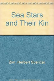 Sea Stars and Their Kin