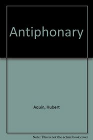The Antiphony (New Press Canadian Classics)