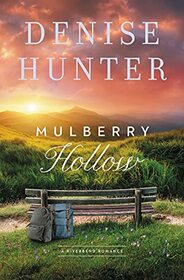 Mulberry Hollow (Riverbend, Bk 2)