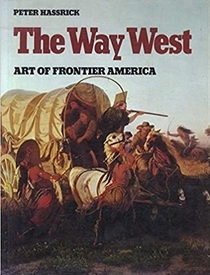 The Way West: Art of Frontier America