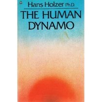 The human dynamo