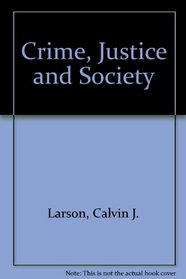 Crime, Justice and Society