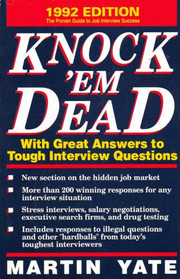 Knock 'em Dead, 1992: With Great Answers to Tough Interview Questions