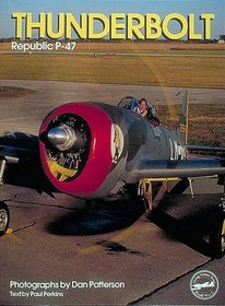 Thunderbolt: Republic P-47 (Living History , Vol 7)