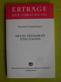 Neues Testament und Gnosis (Ertrage der Forschung) (German Edition)
