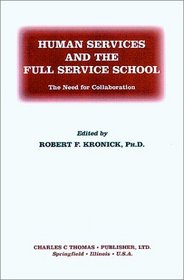 Human Services and the Full Service School
