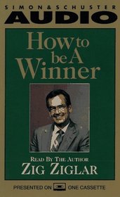 HOW TO BE A WINNER