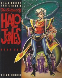 The Ballard of Halo Jone Book 1 (Oversized)