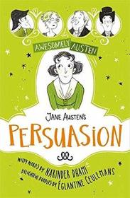 Jane Austen's  Persuasion (Awesomely Austen - Illustrated and Retold)