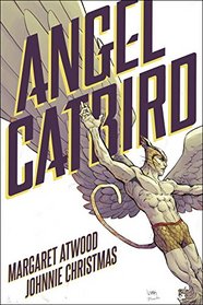 Angel CatBird Volume 1