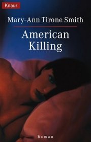 American Killing.