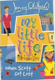 When Scott Got Lost (My Little Life Book)