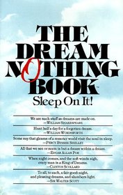 Dream Nothing Book: Sleep on It!