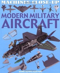 Modern Military Aircraft (Machines Close-up)