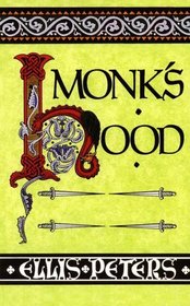 Monk's Hood  (Cadfael, Bk 3) (Large Print)