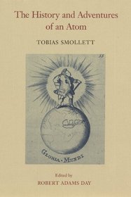 The History and Adventures of an Atom (The Works of Tobias Smollett)