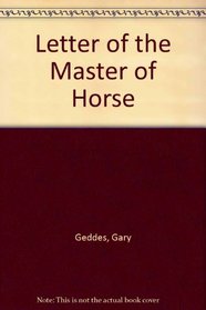 Letter of the master of horse (New Canadian poets)