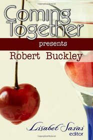 Coming Together Presents: Robert Buckley