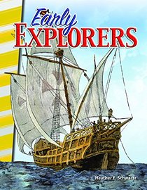Early Explorers (Primary Source Readers)