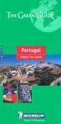 Michelin the Green Guide Portugal (Michelin Green Guide: Portugal English Edition)