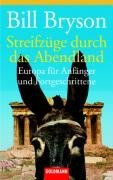 Streifzge durch das Abendland. Europa fr Anfnger und Fortgeschrittene.