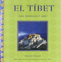 El Tibet/ the Tibet (Spanish Edition)