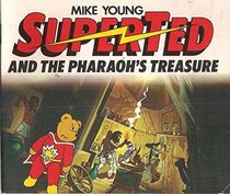 Superted Pharaoh's Treasure