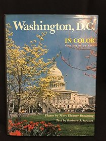Washington, D.C. in Color: A Collection of Color Photographs (Profiles of America)