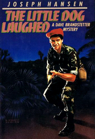 The Little Dog Laughed (Dave Brandstetter, Bk 8)