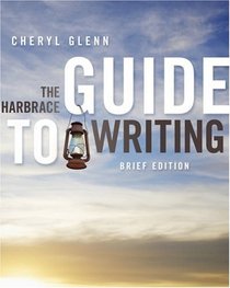 The Harbrace Guide to Writing, Brief Edition