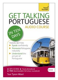 Get Talking Portuguese in Ten Days: A Teach Yourself Guide (Teach Yourself Language)