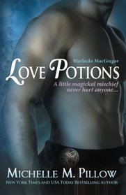 Love Potions (LARGE PRINT EDITION) (Warlcoks MacGregor)