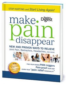 Make Pain Disappear: Proven Strategies to Get the Relief You Need