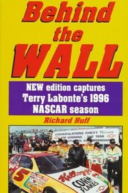 Behind the Wall: New Edition Captures Terry Labonte's 1996 Nascar Season
