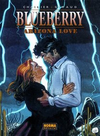 Blueberry: Arizona Love/ Spanish Edition