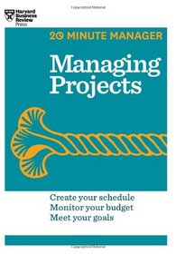 Managing Projects (20-Minute Manager Series)