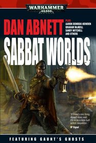 Sabbat Worlds Anthology (Warhammer 40,000)