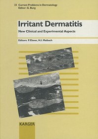 Irritant Dermatitis: New Clinical and Experimental Aspects (Current Problems in Dermatology)