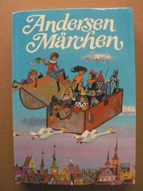 Andersens Mrchen - Illustriert von Felicitas Kuhn