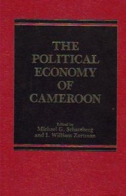 Political Economy of Cameroon (A SAIS study on Africa)