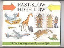 Fast-Slow, High-Low