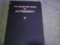 The Observer's Book of Astronomy