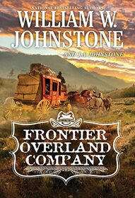 The Frontier Overland Company (The Hammersmiths of West Texas)