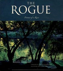 The Rogue: Portrait of a River