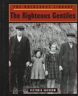 The Righteous Gentiles (Holocaust Library (San Diego, Calif.).)