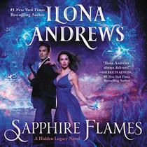 Sapphire Flames: A Hidden Legacy Novel: The Hidden Legacy Series, book 4