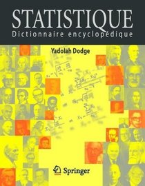 Statistique: Dictionnaire encyclopdique (French Edition)