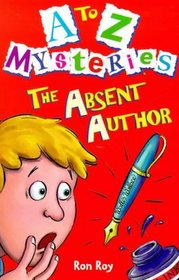 The Absent Author (A to Z Mysteries, Bk 1)